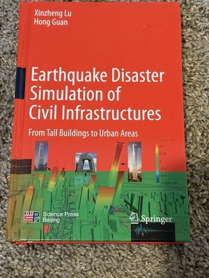 Earthquake Disaster Simulation of Civil Infrastructures: From Tall Buildings...