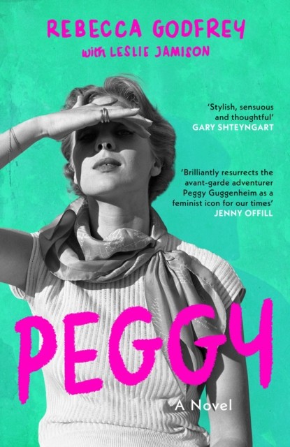 Peggy by Rebecca Godfrey (Hardback Book)