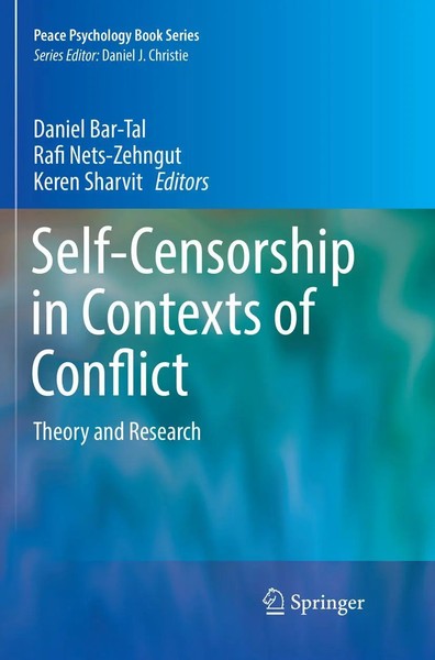 Daniel Bar-Tal (U. A.) | Self-Censorship In Contexts Of Conflict | Taschenbuch-image