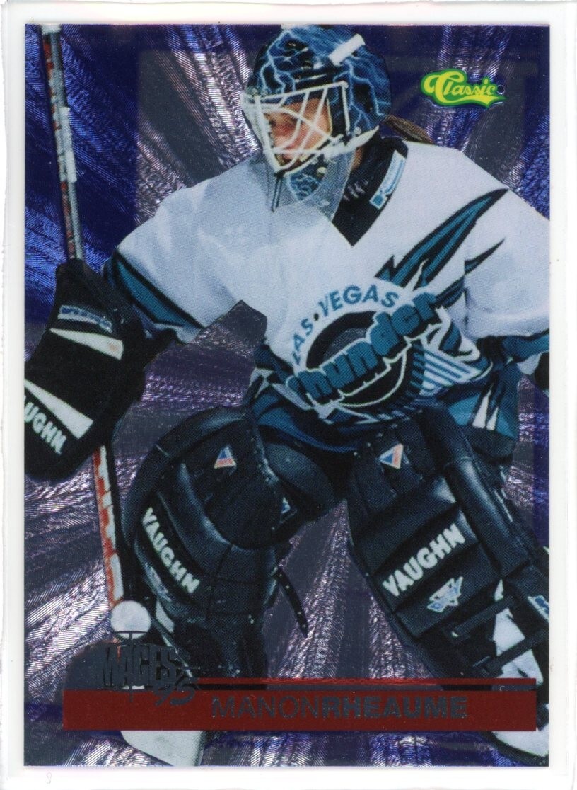 1995 Classic Images Hockey #IB4 Manon Rheaume NM Las Vegas Thunder /5000