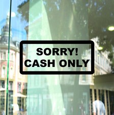 Sorry Cash Only Sticker Business Shop Till Window Vinyl Decal Cafe Pub Taxi