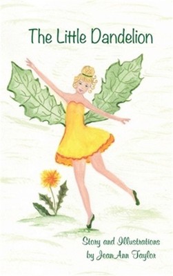 The Little Dandelion (Hardback or Cased Book)