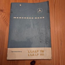 🌸Mercedes Benz Betriebsanleitung L LA LP 710 911 Kurzhauber und Frontlenker 🌸