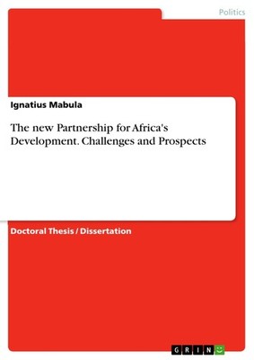 The new Partnership for Africa's Development. Challenges and Prospects (Buch)