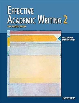 Effective Academic Writing 2: - Paperback, by Savage Alice; Mayer - Acceptable