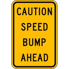 Lyle Tr-034-12Ha Speed Bump Traffic Sign, 18 In H, 12 In W, Aluminum, Vertical