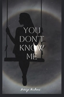 You Don't Know Me Pariya Rostami Taschenbuch Englisch 2024 EAN 9798886834888