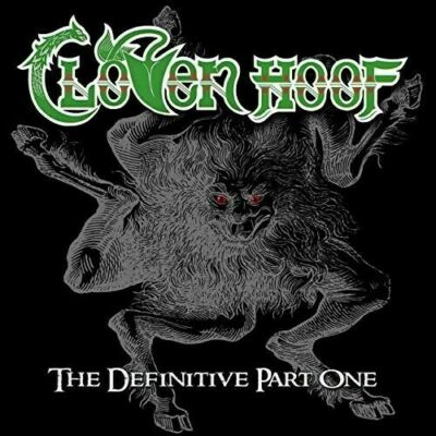 Cloven Hoof  - The Definitive Part One CD 2018 NWOBHM