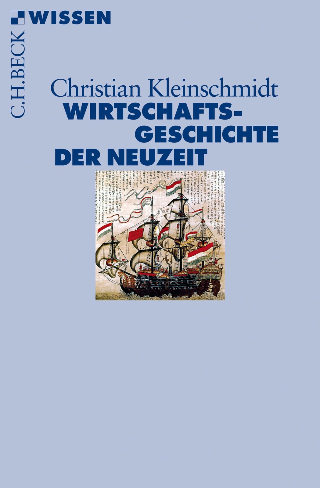 Thumbnail - Wirtschaftsgeschichte Der Neuzeit, Christian Kleinschmidt