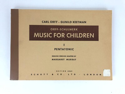 Orff-Schulwerk Music For Children Vol. I *only* Pentatonic Margaret Murray PB