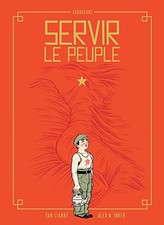 Servir le peuple - Inker, Alex W.