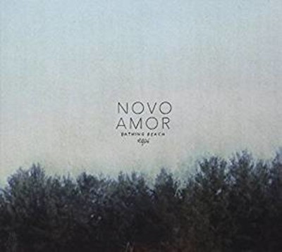 Novo Amor - Bathing Beach [New CD]