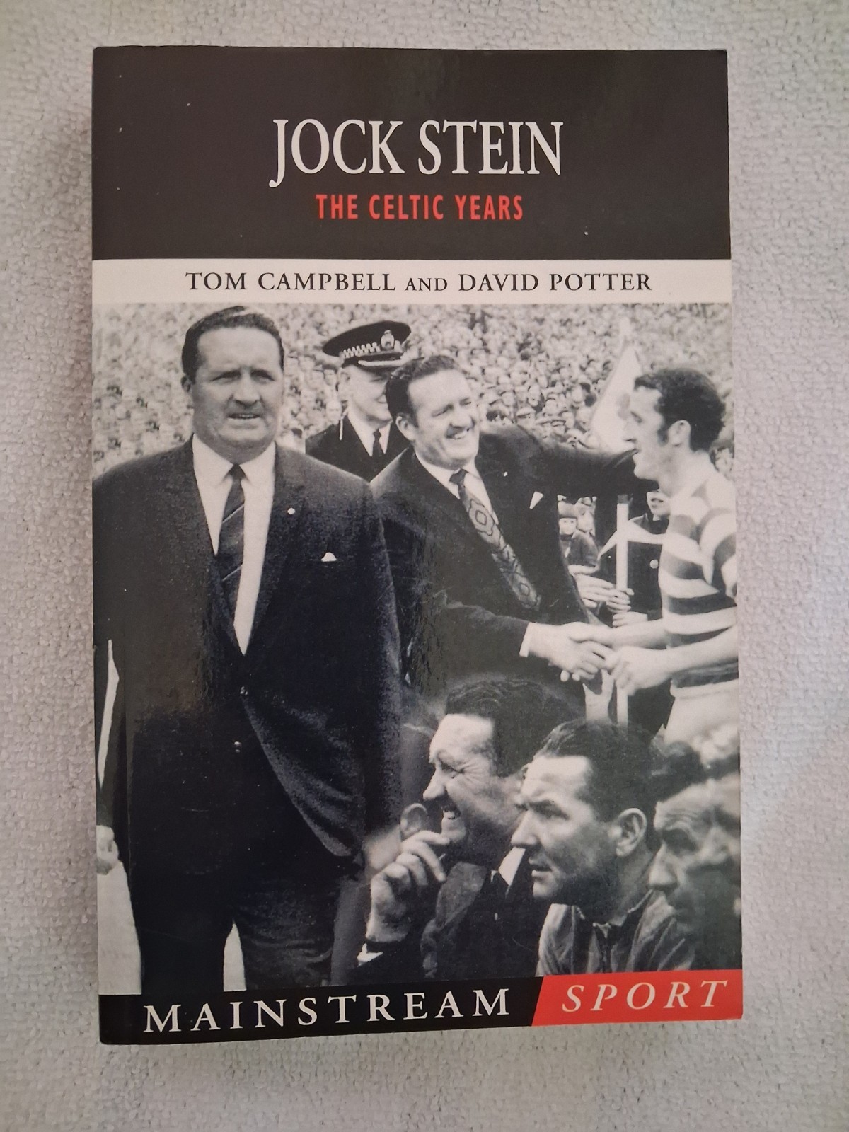 Jock Stein: The Celtic Years by Tom Campbell, David Potter (Paperback, 1999)