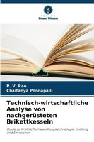 P. V. Rao (U. A.) | Technisch-Wirtschaftliche Analyse Von NachgerüSteten...