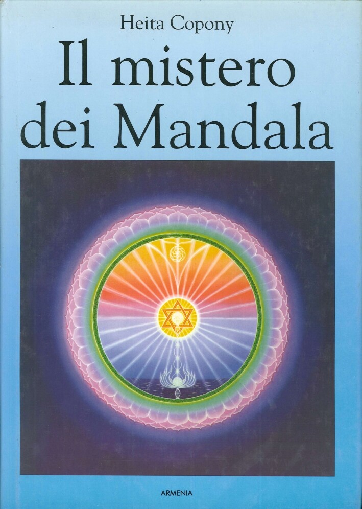 Il mistero dei mandala - [Geo - Gruppo Editoriale Armenia Pan Geo]