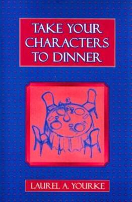 Take Your Characters To Dinner: Creating The Illusion Of Reality In Fiction...