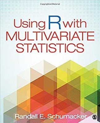 Using R with Multivariate Statistics Paperback Randall E. Schumac