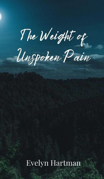 Evelyn Hartman | The Weight Of Unspoken Pain | Buch | Englisch (2025)-image