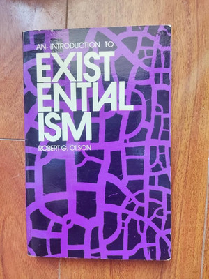 Introduction to Existentialism by Robert G. Olson (Dover)