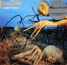 Dixie Dregs - Dregs Of The Earth - Used CD - V6073z