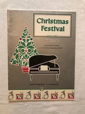 Christmas Festival Book Three Songbook (19 Favorites for the Late Elem. Pianist)