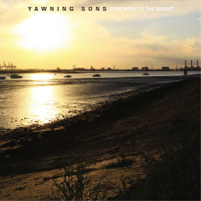 Yawning Sons Ceremony to the Sunset (Vinyl) 12'' Album (US IMPORT)