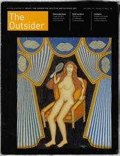 THE OUTSIDER MAGAZINE Intuit Museum Fall 2010 Henry Darger Charles Steffen MORE!