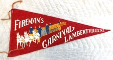 VINTAGE 1910s FIREMAN'S CARNIVAL LAMBERTVILLE NEW JERSEY PENNANT BANNER 17"
