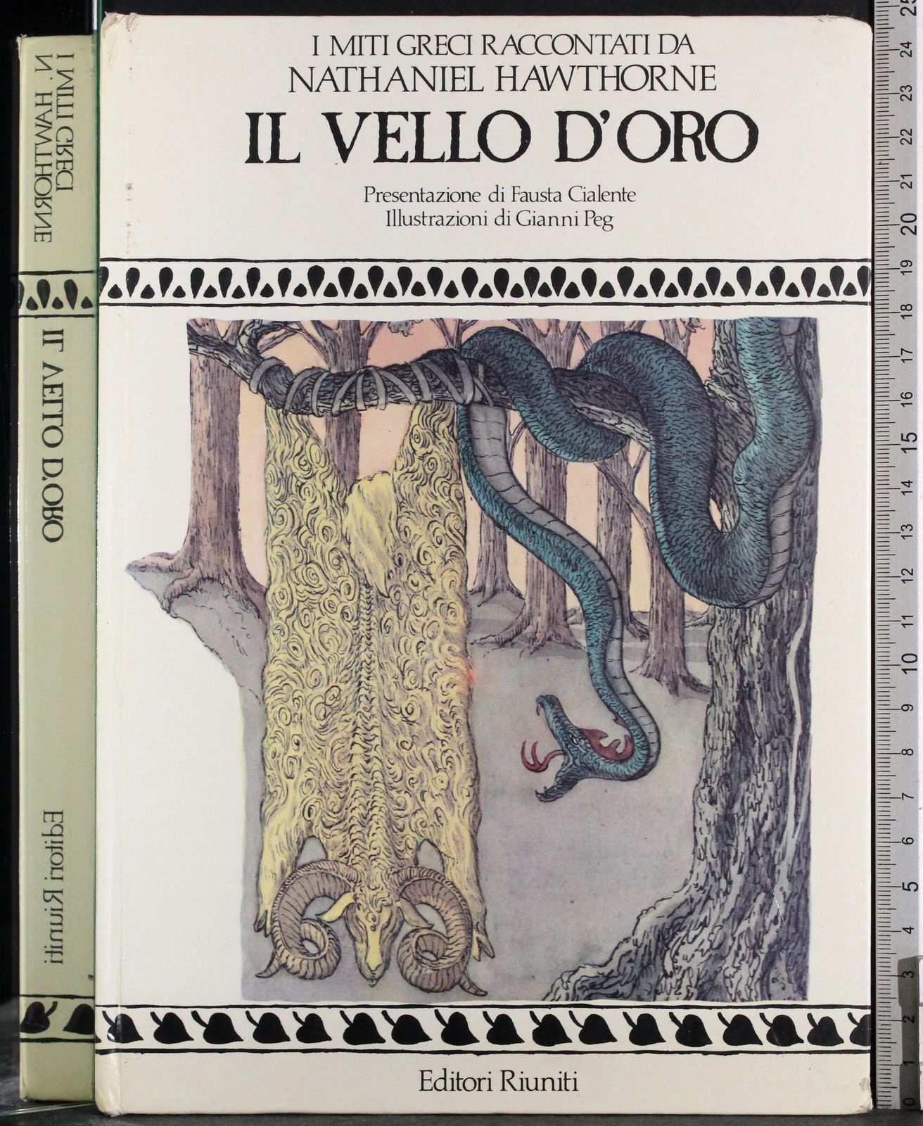 I MITI GRECI. NATHANIEL HAWTHORNE. RIUNITI. 1ED.