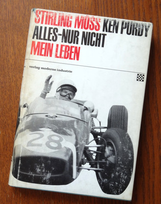 Stirling Moss: Altes Buch Alles nur nicht mein Leben. F1 Gran Prix Ken Purdy