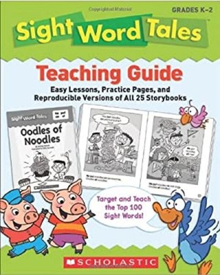 Sight Word Tales Teaching Guide Easz Lessons, Practice Pages & Re