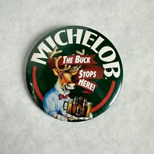 Vintage Michelob Beer The Buck Stops Here! 3” Button Pin Green RARE HTF 1991