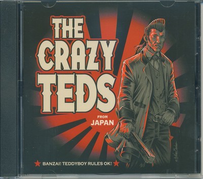 The Crazy Teds - Banzai! Teddy Boy Rules Ok! (CD) - Revival Rock & Roll/Rocka...