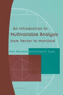 An Introduction to Multivariable Analysis from Vector to Mani... - 9781461266006