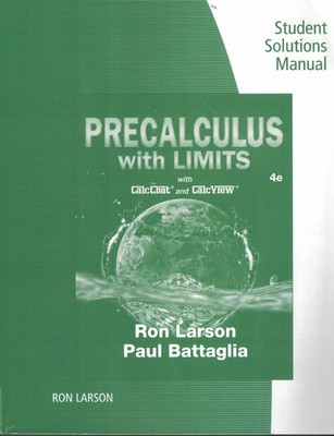 Student Study Guide and Solutions Manual for Larson's Precalculus with Limits,
