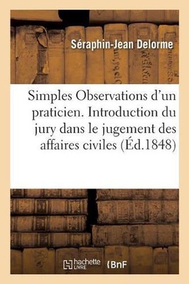 Simples Observations d'Un Praticien: Sur La Proposition d'Introduire Le Jury Dan