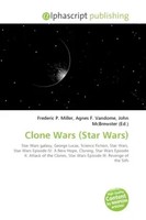 Frederic P. Miller (U. A.) | Clone Wars (Star Wars) | Taschenbuch | Englisch