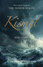 Kismet: The Zephyr Series