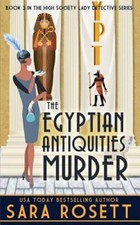 The Egyptian Antiquities Murder by Sara Rosett: New