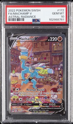 2022 POKEMON SWORD & SHIELD ASTRAL RADIANCE #172 FULL ART/MACHAMP V PSA 10