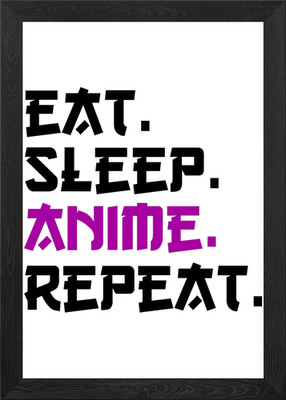 Eat Sleep Anime Repeat Framed Wall Art Poster Canvas Print Picture
