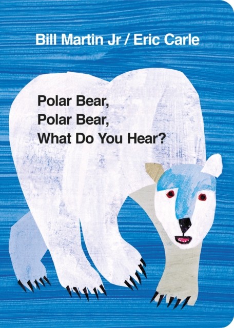 Polar Bear Polar Bear What Do You Hear by Mr Bill Martin JrEric Car (HB 2007) - Image 3