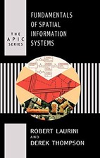 Image of Fundamentals of Spatial Information Systems by Derek Thompson and Robert...