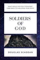 Soldiers Of God Douglas Scaddan Taschenbuch Kartoniert / Broschiert Englisch