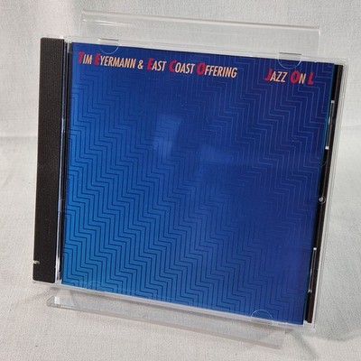 Tim Eyermann & East Coast Offering - Jazz on L  (CD 1989) Stereo Smooth Jazz NM