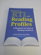 The Power of RTI and Reading Profiles: A Blueprint for Solving Reading Problems