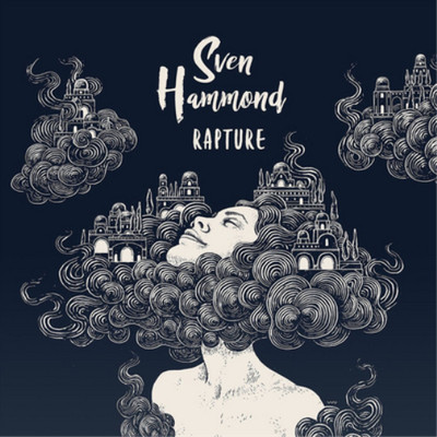 Sven Hammond Rapture (Vinyl) 12'' Album
