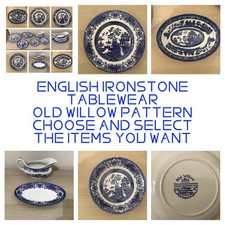 OLD WILLOW English Ironstone Washington Pottery CHOOSE & SELECT YOUR ITEMS