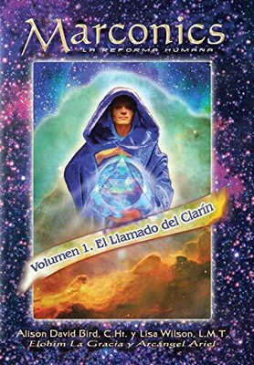 MARCONICS: LA REFORMA HUMANA (SPANISH EDITION) By Alison David Bird & Lisa NEW