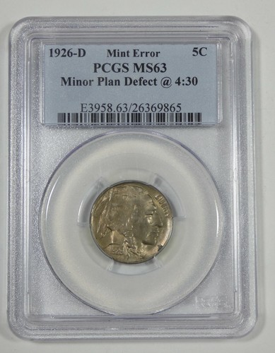 MINT ERROR 1926-D Buffalo Nickel CERTIFIED PCGS MS 63 ~ Minor Planchet Defect